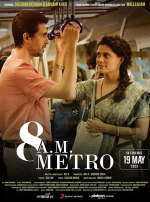 8 A.M. Metro 2023 Hindi DVDScr | 720p | 480p