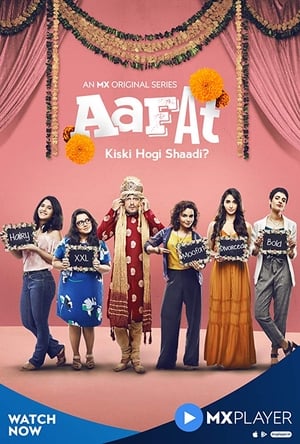 Aafat (2019) Hindi [1 -6 Episode] HDRip 720p - 480p