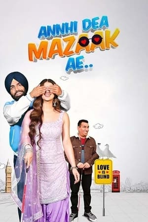 Annhi Dea Mazaak Ae 2023 Punjabi DVDScr | 720p | 480p