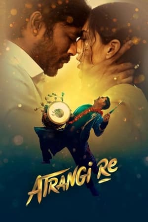 Atrangi Re (2021) Hindi Movie HDRip 720p – 480p