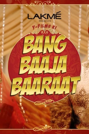 Bang Baaja Baaraat (2019) Season 1 HDRip 720p & 480p