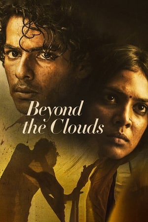 Beyond The Clouds (2018) Movie 720p BluRay x264 [1GB]