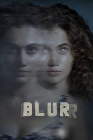 Blurr 2022 Hindi Movie HDRip 720p – 480p