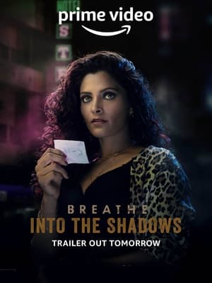 Breathe: Into the Shadows 2022 Season 2 Hindi HDRip – 720p – 480p