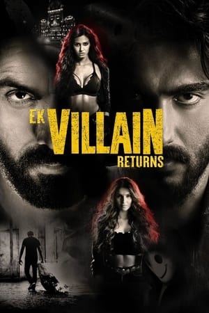 Ek Villain Returns 2022 Hindi Movie Pre-DVDRip 720p – 480p
