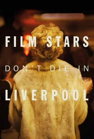 Film Stars Don’t Die in Liverpool (2017) Movie (English) 480p BluRay [350MB]