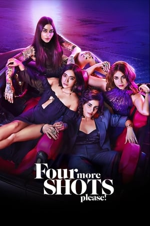 Four More Shots Please (2019) Season 01 Hindi 480p and 720p [Complete]