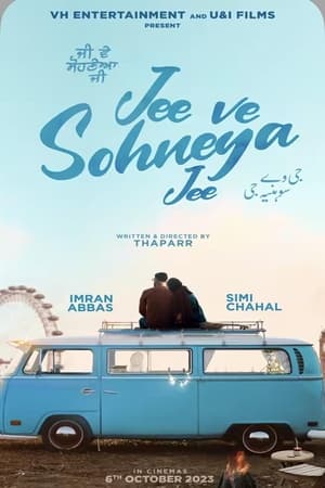 Jee Ve Sohneya Jee (2024) Punjabi HDRip 720p – 480p – 1080p