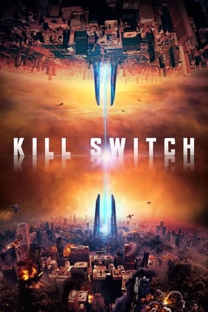 Kill Switch (2017) Movie WEB-DL 720p [900MB] Download