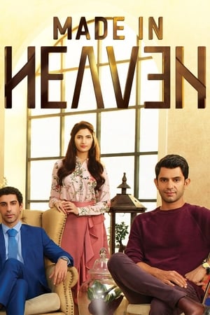 Made in Heaven 2019 Season 01 - Hindi HDRip 720p [Complete]