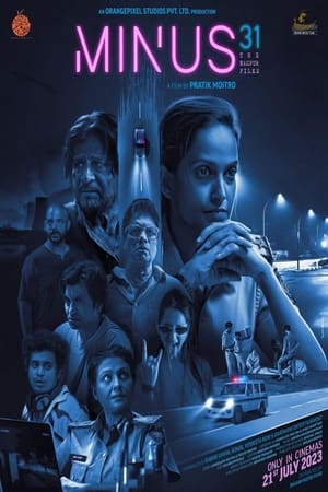 Minus 31-The Nagpur Files 2023 Hindi DVDScr | 720p | 480p