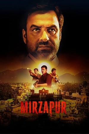 Mirzapur (2018) S01 (2018) Hindi Web Series 720p [Complete]