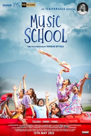 Music School 2023 Hindi HDRip | 720p | 480p