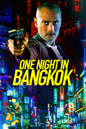 One Night in Bangkok 2020 English Movie 720p HDRip x264 [820MB]