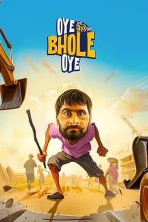 Oye Bhole Oye 2024 Punjabi HDRip 720p – 480p – 1080p