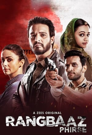 Rangbaaz Phirse 2019 Season 2 All Episodes Hindi HDRip [Complete] – 720p