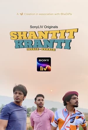 Shantit Kranti (2021) Season 1 Hindi 720p (Complete)