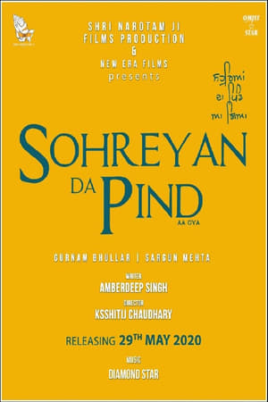 Sohreyan Da Pind Aa Gaya (2022) Punjabi Movie Pre-DVDRip 720p – 480p