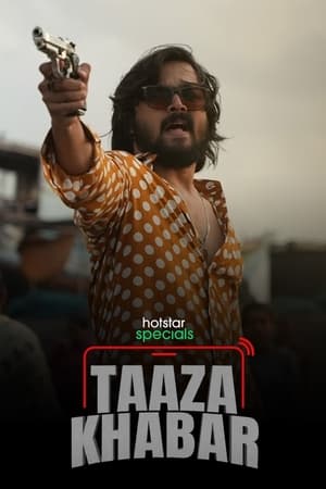 Taaza Khabar (2023) Season 1 Hindi HDRip – 720p – 480p