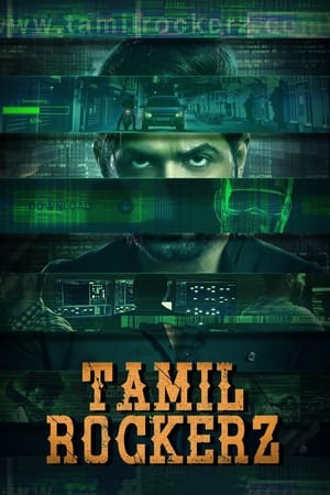 Tamilrockerz (2022) Dual Audio Hindi Season 1 – 720p – 480p Complete