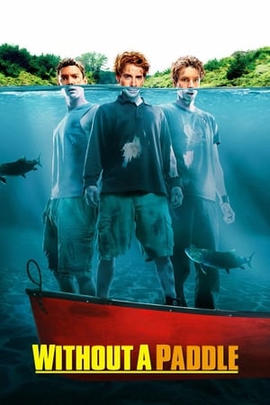 Without a Paddle (2004) 100mb Hindi Dual Audio movie Hevc BRRip Download